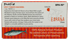 Load image into Gallery viewer, Matiz - Spicy Tomato Mackerel (3 oz)